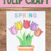 Free Printable Tulip Craft | Tulip Crafts for Kids | Tulip Paper Craft for Kids | Free printable tulip craft for kids free to download and print at Moms Printables!