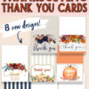 Free Printable Thanksgiving Thank You Cards for Family Members | thanksgiving thank you cards free printable in 8 different designs | Download the PDF files at Moms Printables!